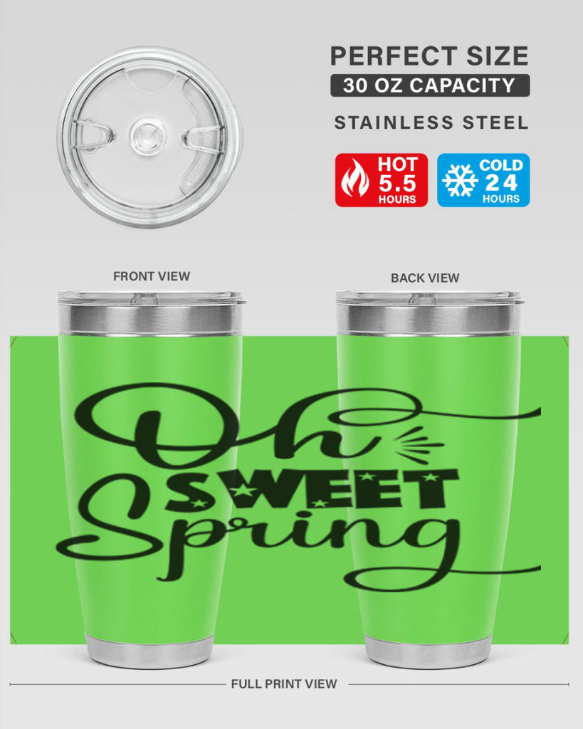 Oh Sweet Spring 369#- spring- Tumbler
