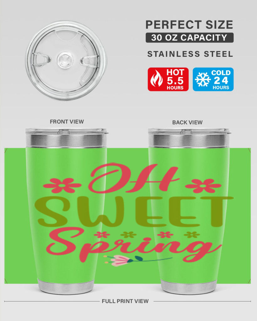 Oh Sweet Spring 370#- spring- Tumbler