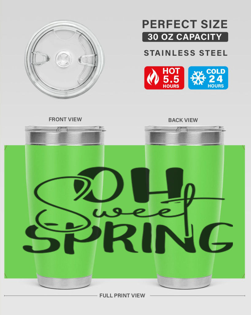 Oh Sweet Spring 375#- spring- Tumbler