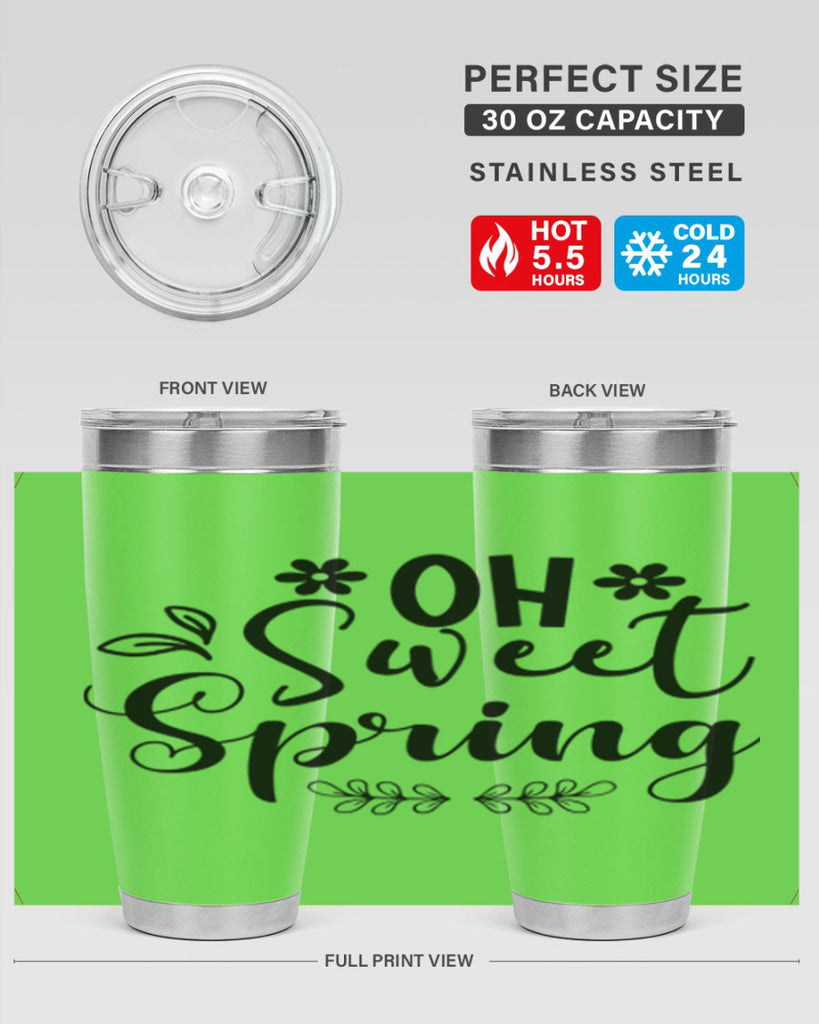 Oh Sweet Spring 377#- spring- Tumbler