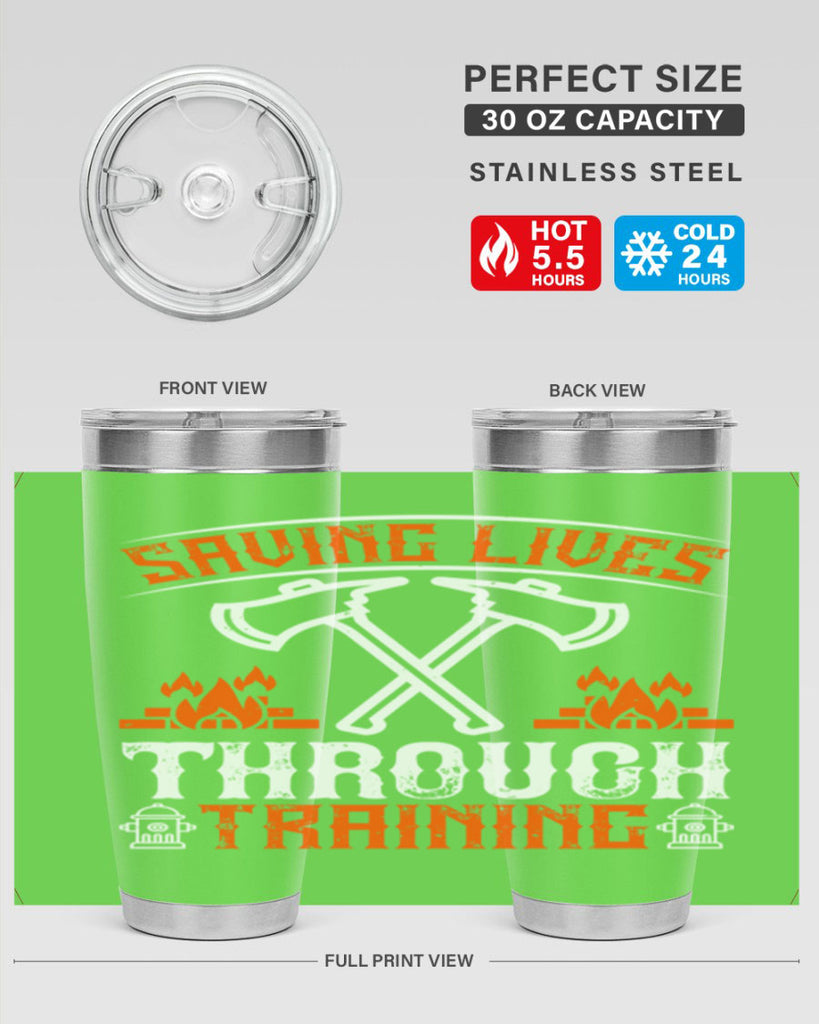 Saving lives through training Style 32#- fire fighter- tumbler