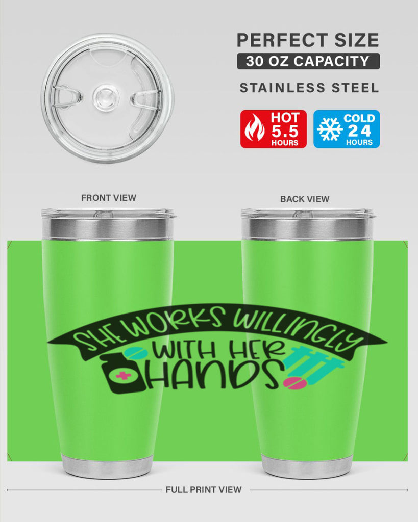 She Works Willingly With Her Hands Style Style 40#- nurse- tumbler