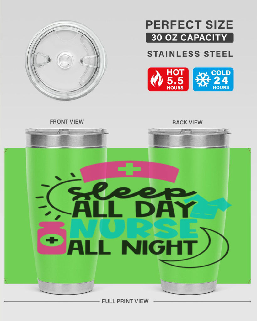 Sleep All Day Nurse All Night Style Style 36#- nurse- tumbler