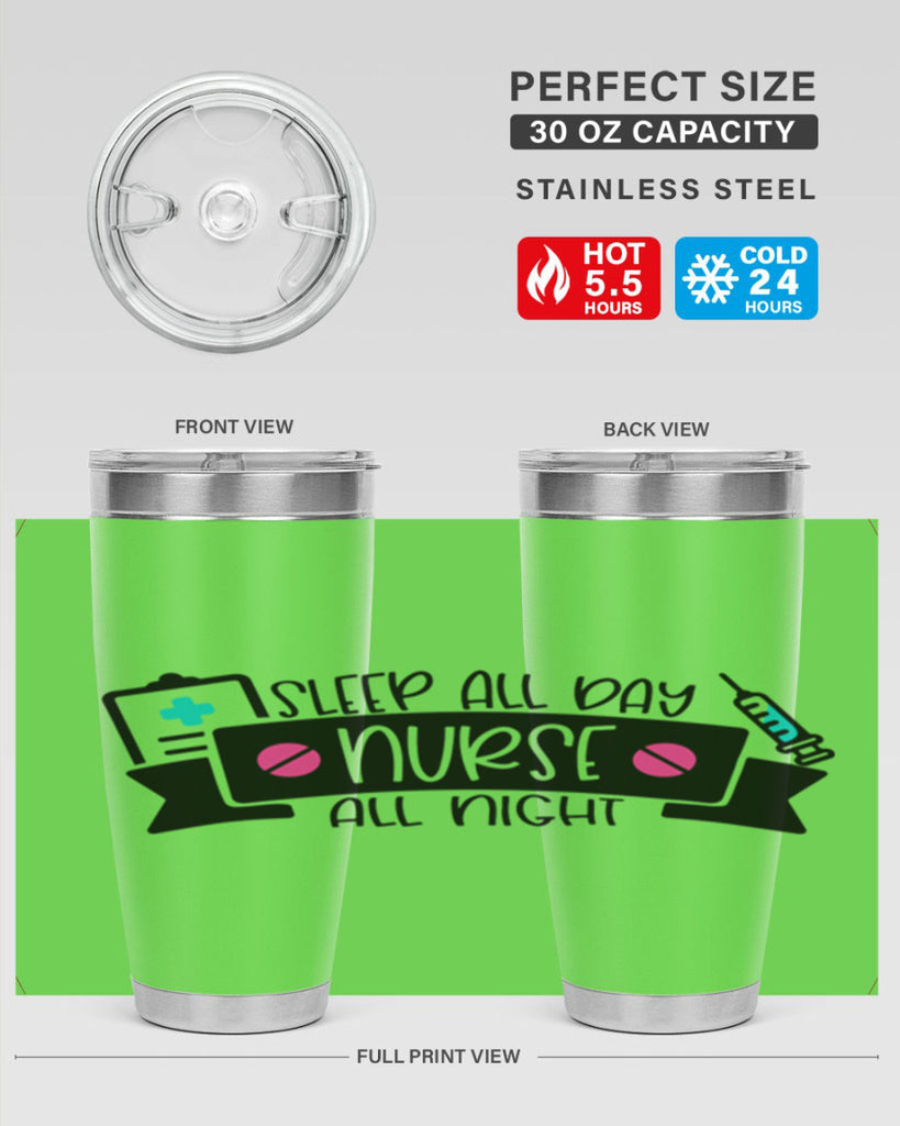 Sleep All Day Nurse All Night Style Style 37#- nurse- tumbler
