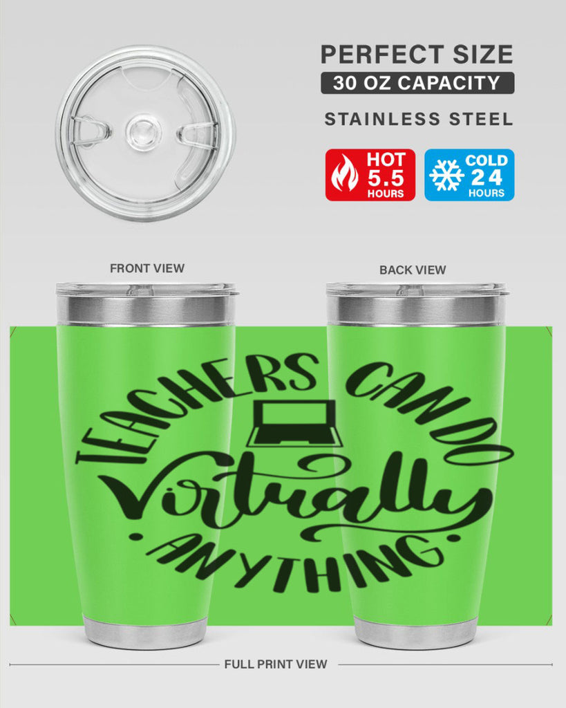 Teachers Can Do Anything Virtually Style 46#- teacher- tumbler