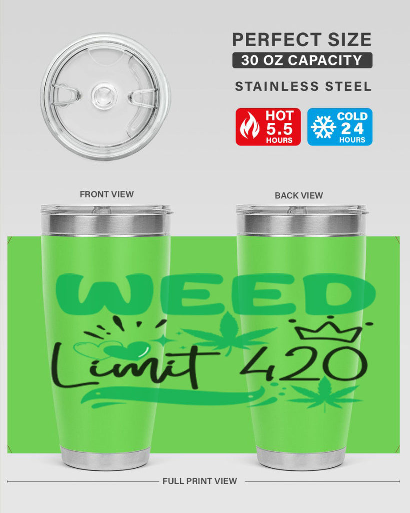 Weed Limit 420 295#- marijuana- Tumbler