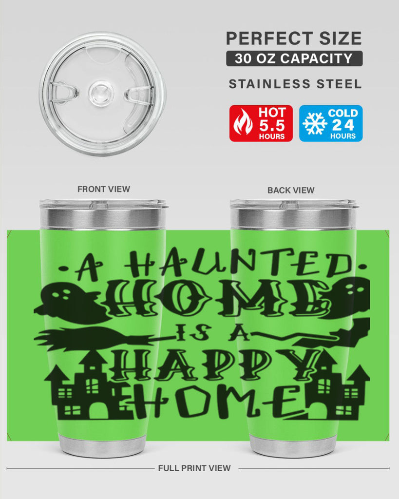 a haunted home is a happy home 97#- halloween- Tumbler