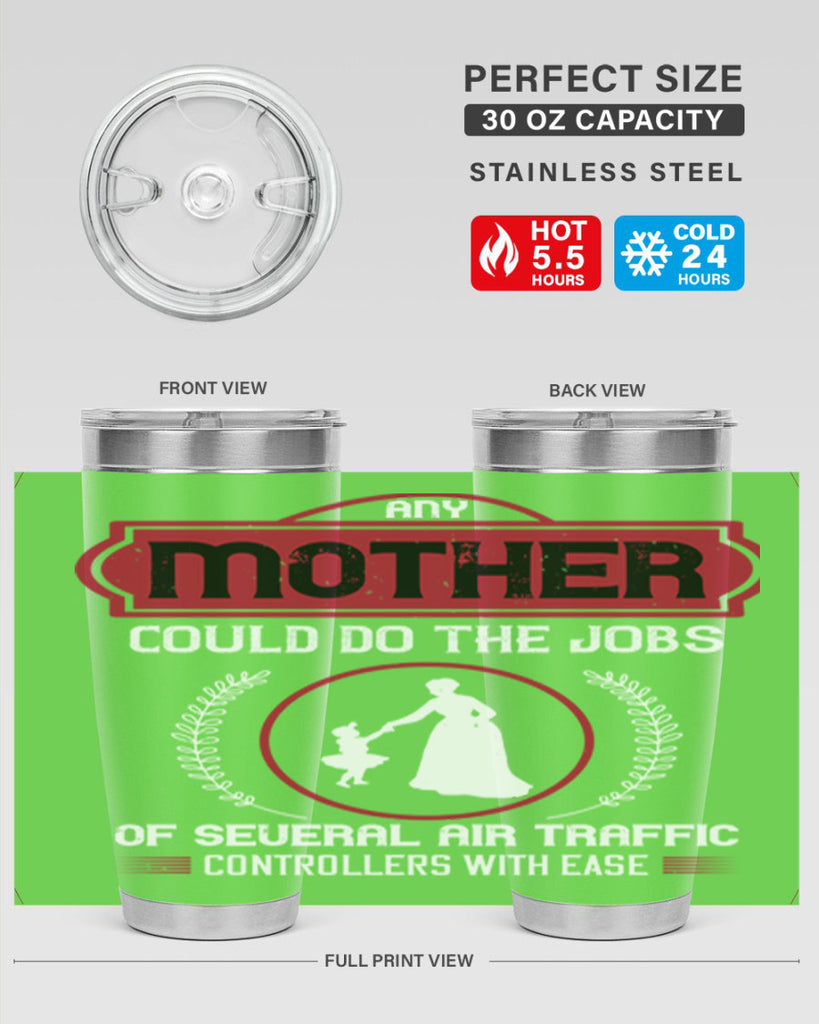 any mother could do 90#- mothers day- Tumbler