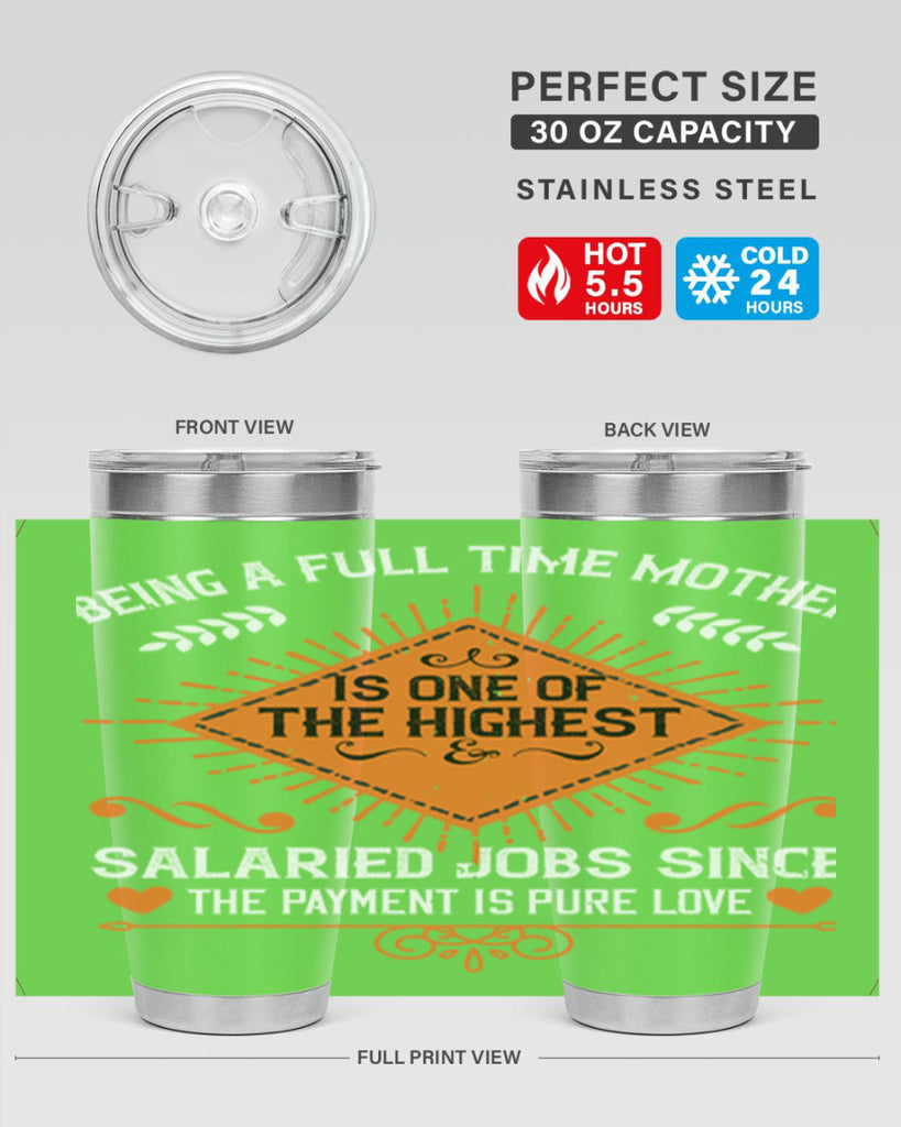 being a fulltime mother is 84#- mothers day- Tumbler