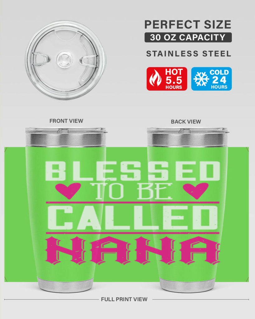 blessed to be called nana 33#- grandma - nana- Tumbler