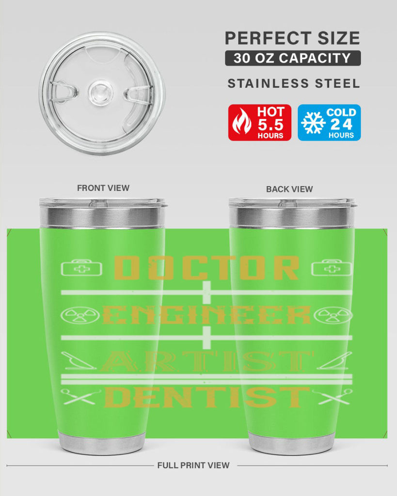 doctor engineer artist dentist Style 43#- dentist- tumbler