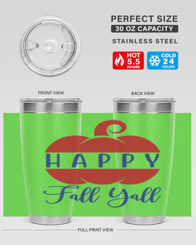 happy fall yall 232#- fall- Tumbler