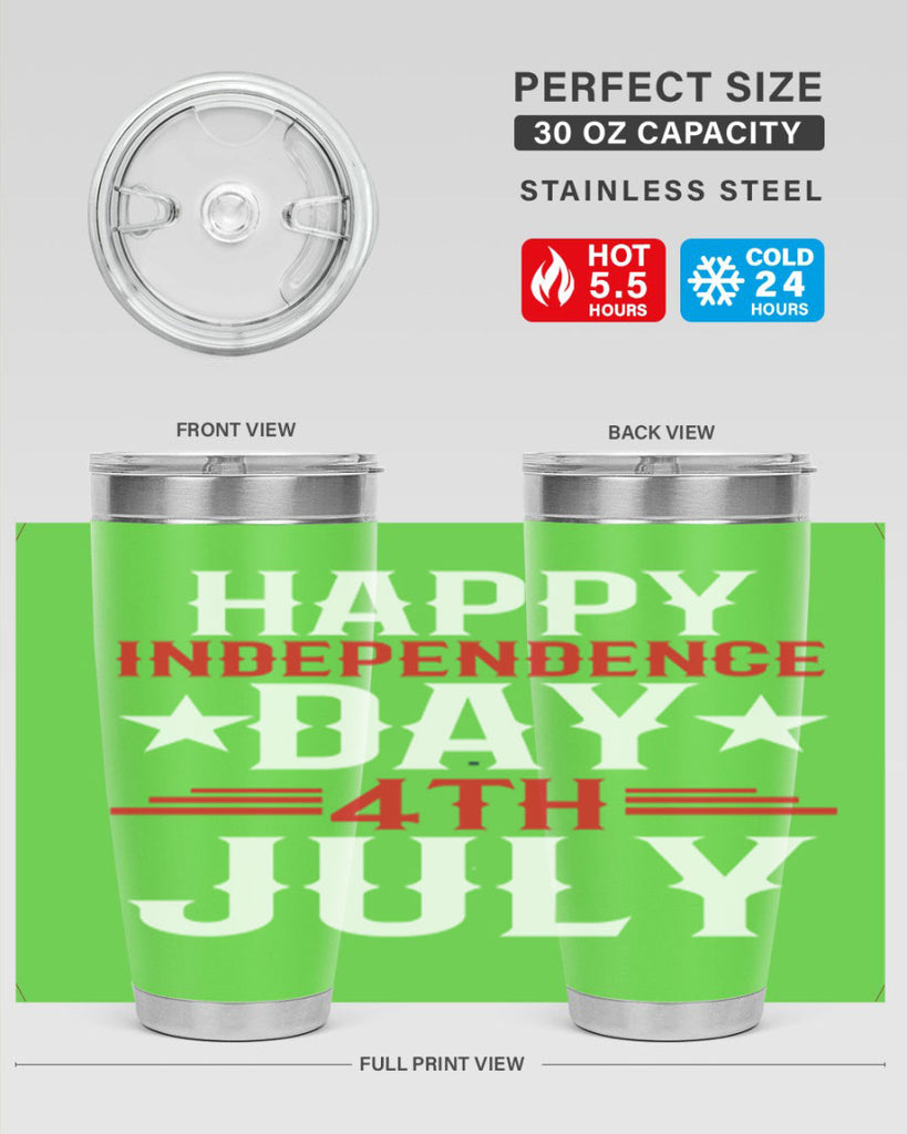 happy independence day th july Style 104#- Fourt Of July- Tumbler