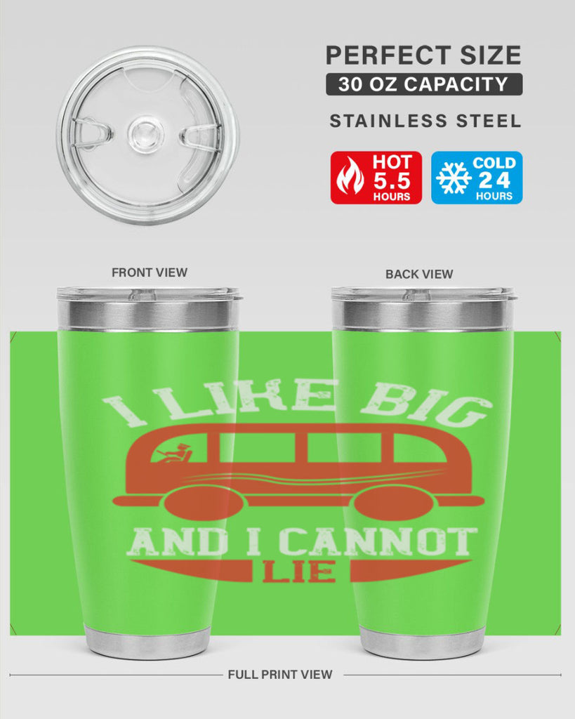 i like big and i cannot lie Style 31#- bus driver- tumbler