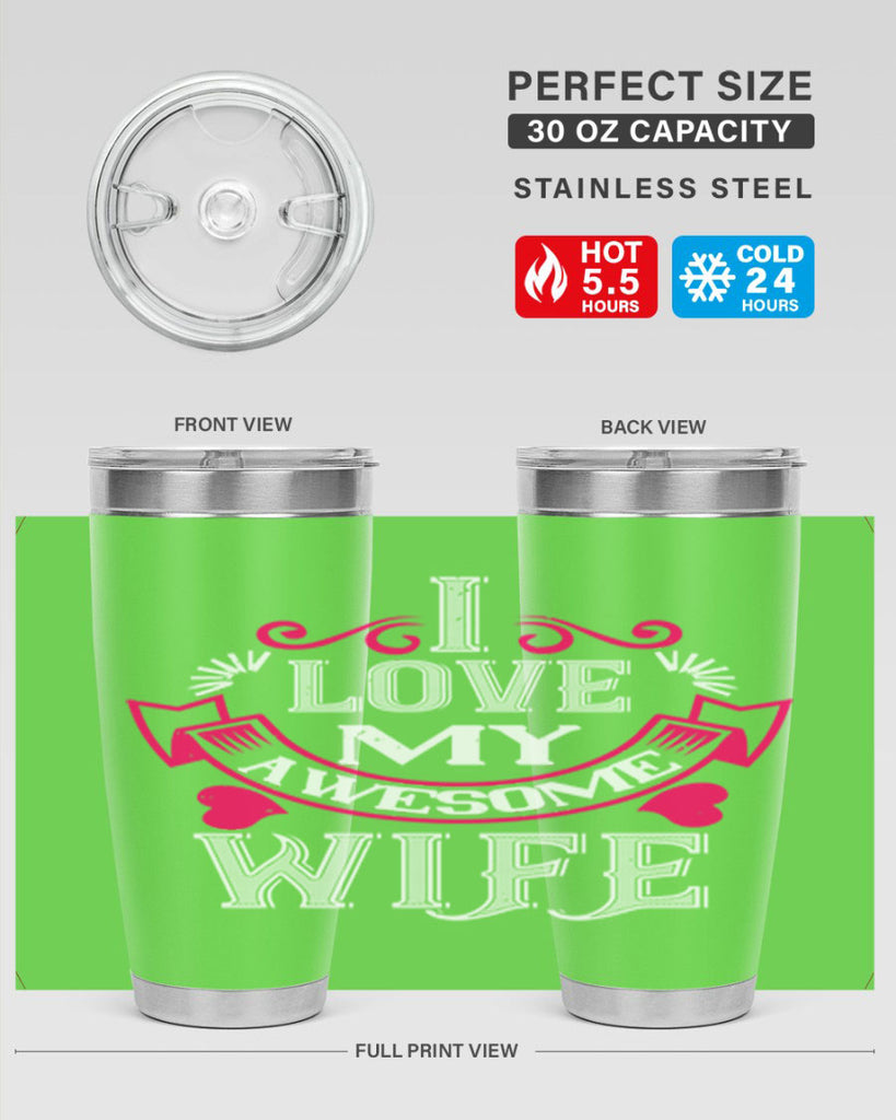 i love my awesome wife 55#- valentines day- Tumbler