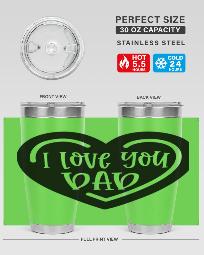 i love you dad 41#- fathers day- Tumbler
