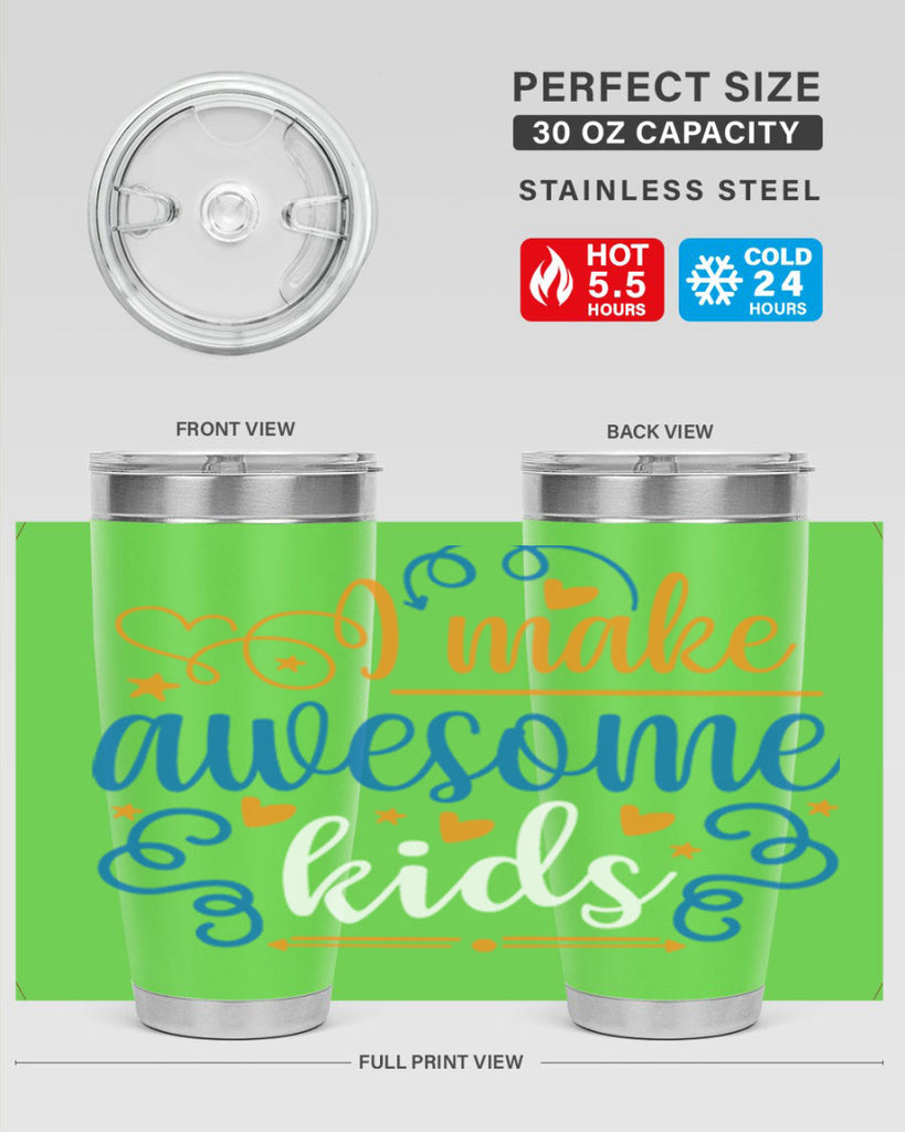 i make awesome kids 88#- fathers day- Tumbler