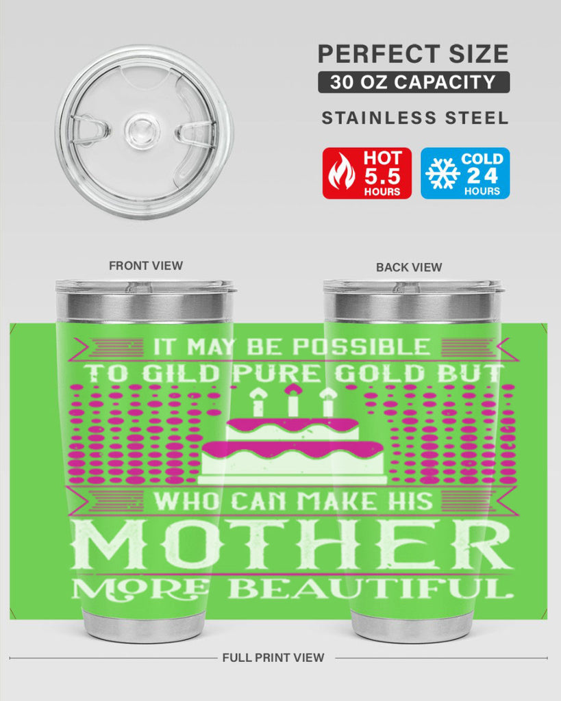 it may be possible to 71#- mothers day- Tumbler
