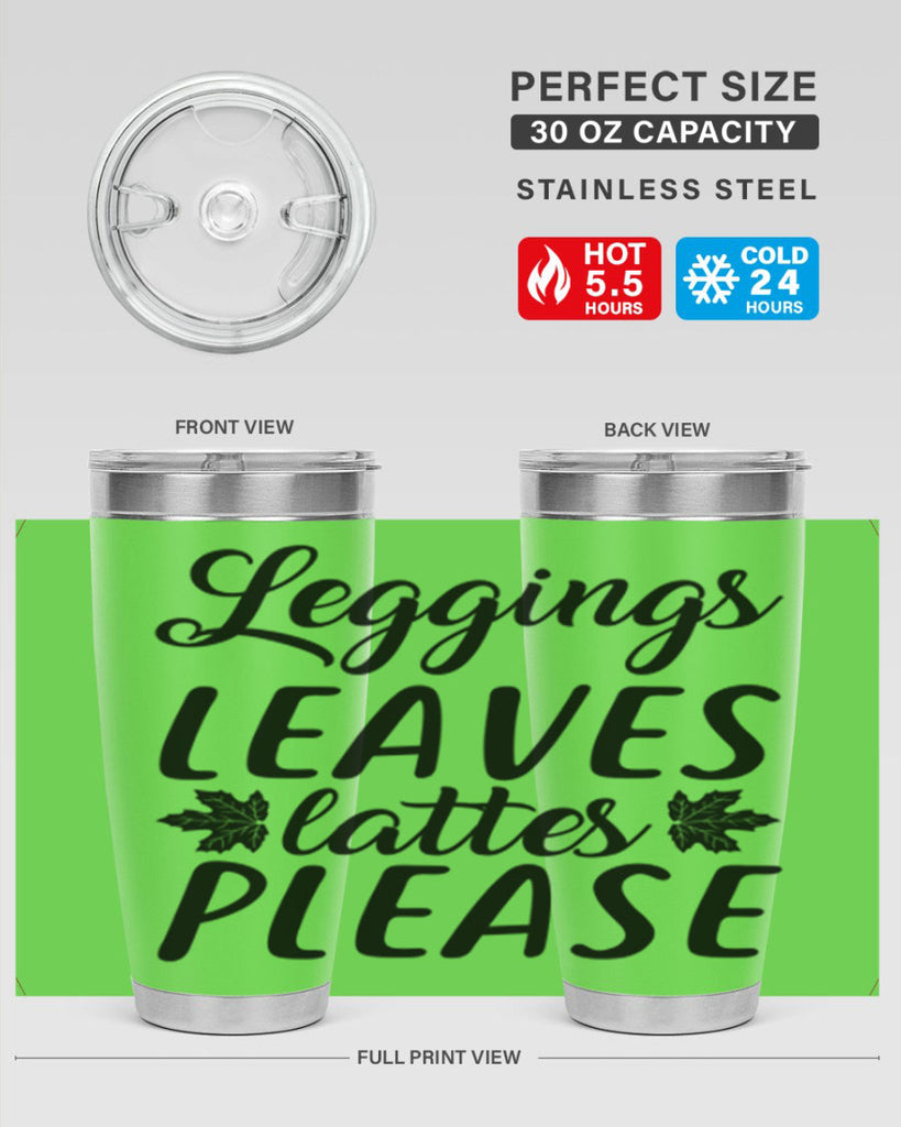 leggings leaves lattes please 397#- fall- Tumbler