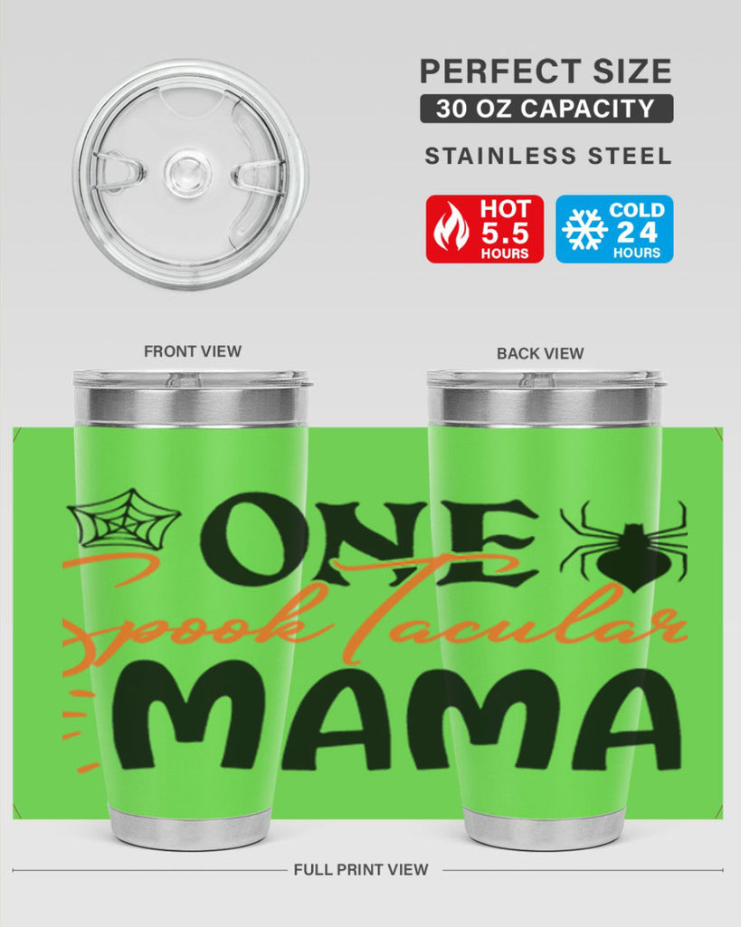 one spooktacular mama 110#- halloween- Tumbler