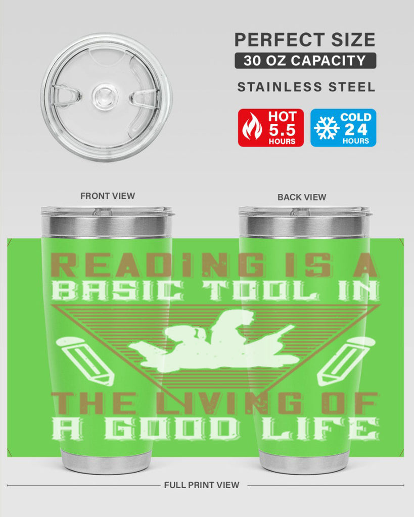 reading is a basic tool in the living of a good life 18#- reading- Tumbler