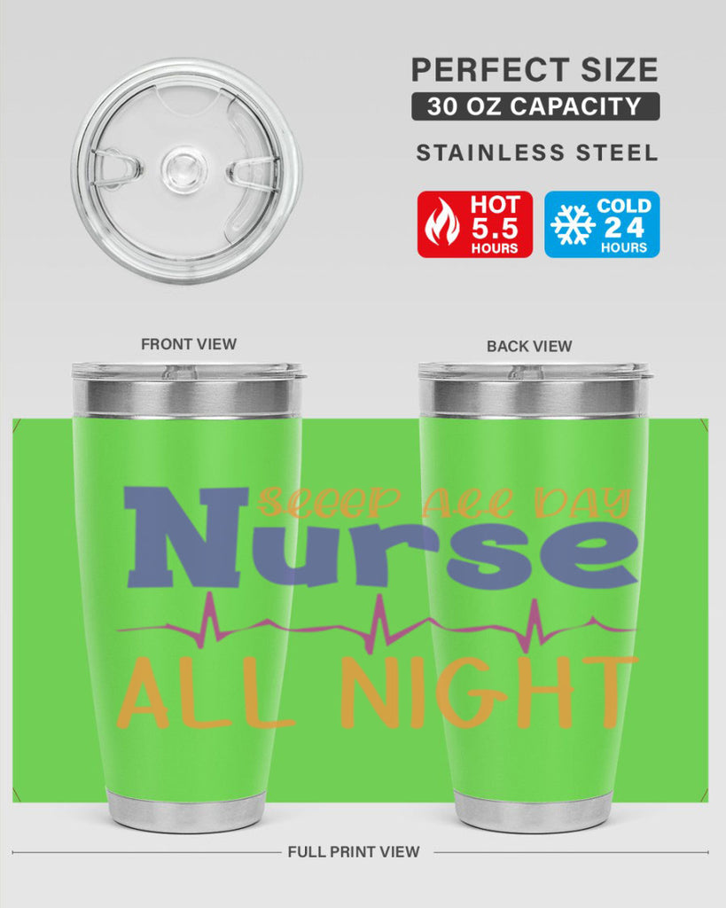 sleep all day nurse all night Style Style 34#- nurse- tumbler