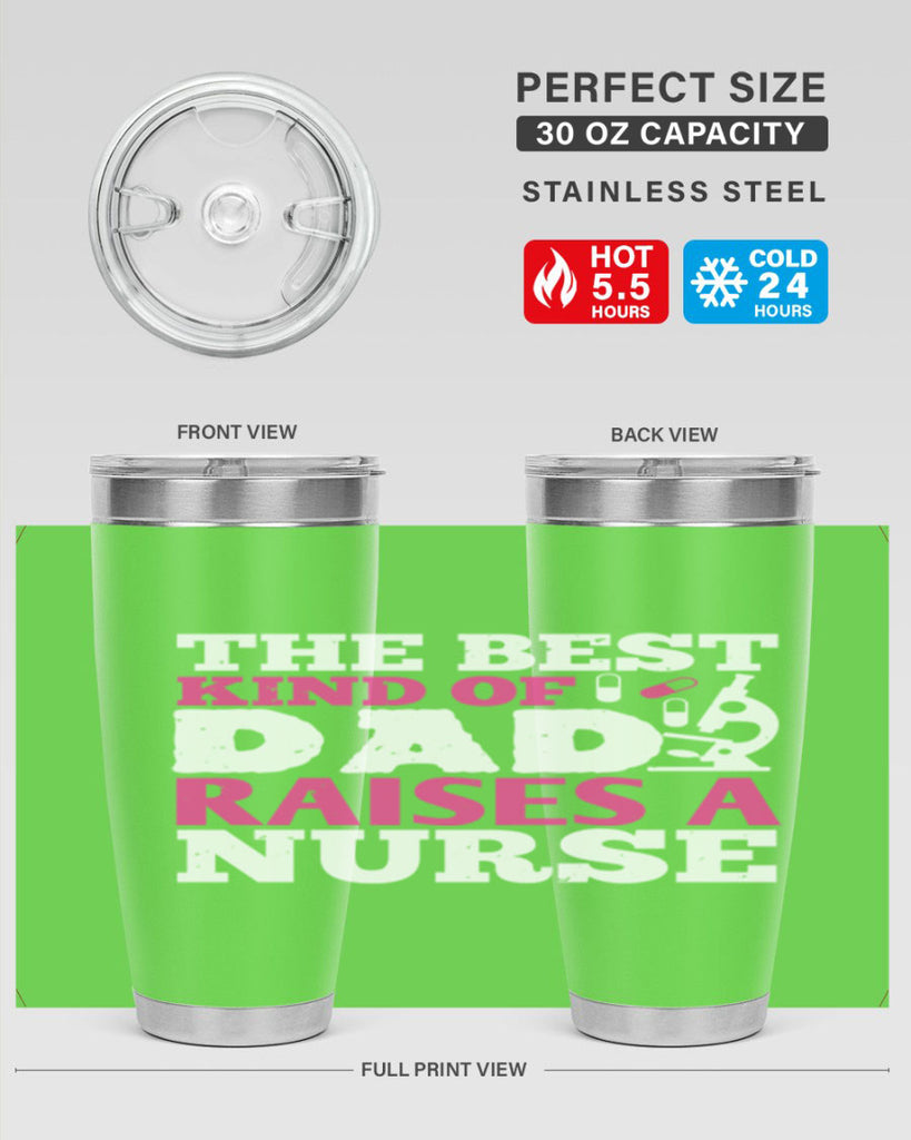 the best kind of raises a nurse Style 240#- nurse- tumbler