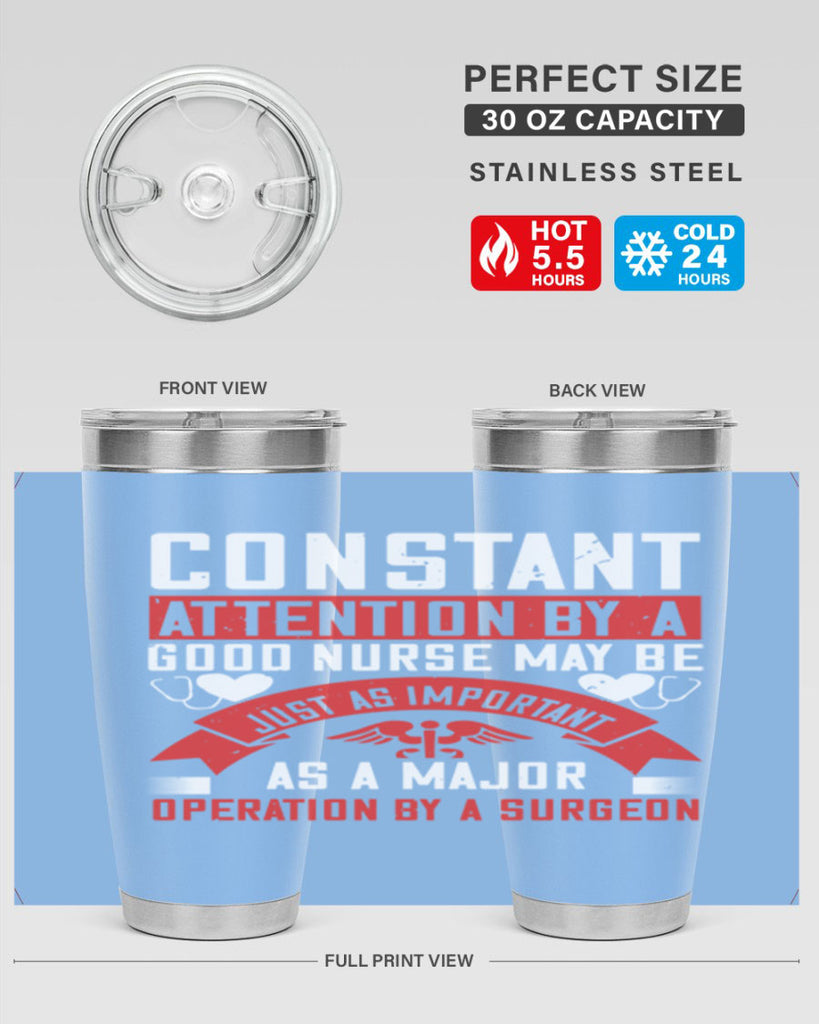 Constant attention by a good nurse may Style 408#- nurse- tumbler
