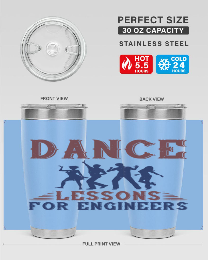 DANCE LESSONS FOR ENGINEERS Style 23#- engineer- tumbler
