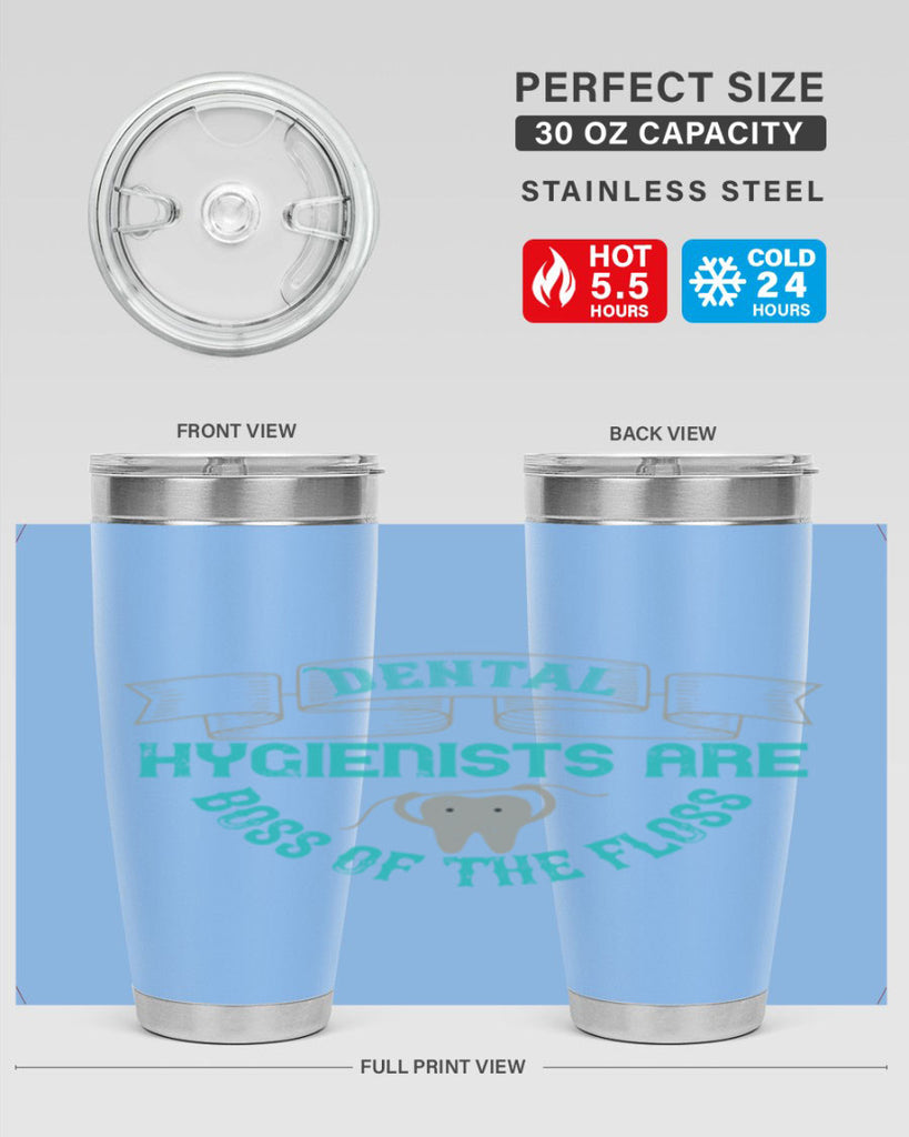 Dental hygienists are Style 48#- dentist- tumbler
