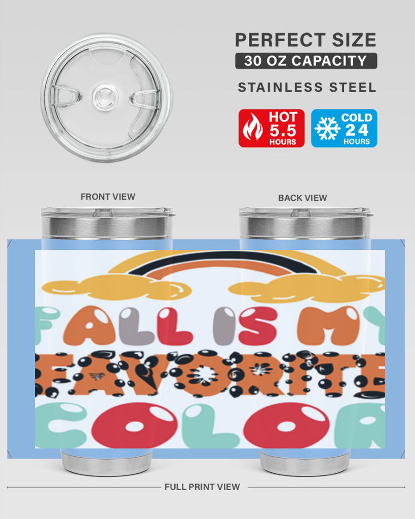FallisMyFavoriteColor 155#- fall- Tumbler