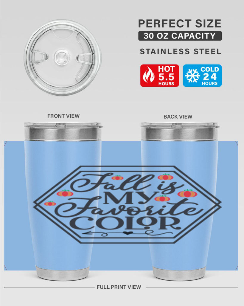 Fallismyfavoritecolor 156#- fall- Tumbler