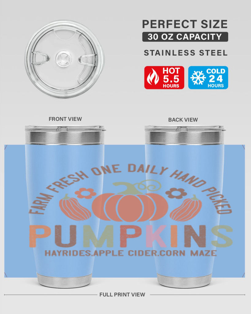 Farm Fresh One Daily Hand Picked Pumpkins Hayrides Apple Cider Corn Maze 172#- fall- Tumbler
