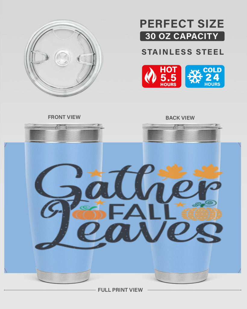 Gatherfallleaves 189#- fall- Tumbler