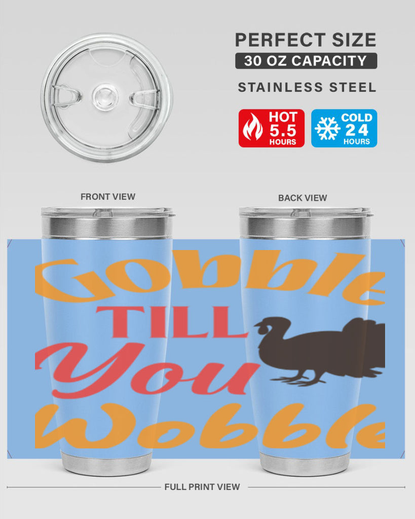 Gobble Till You Wobble 204#- fall- Tumbler