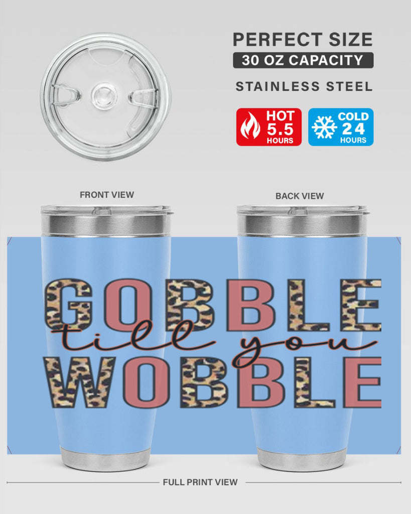 Gobble till you wobble 202#- fall- Tumbler