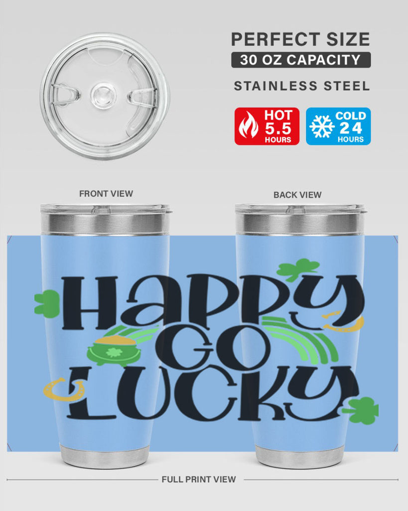 Happy Go Lucky Style 96#- St Patricks Day- Tumbler