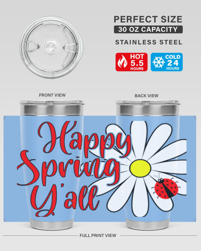 Happy Spring Y'all 161#- spring- Tumbler