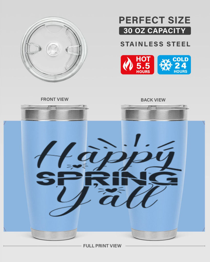 Happy Spring Y'all 165#- spring- Tumbler