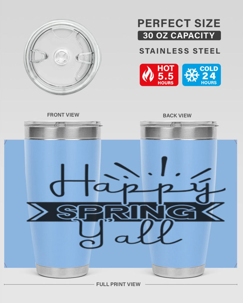Happy Spring Yall173#- spring- Tumbler