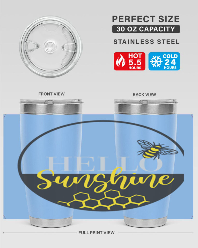 Hello Sunshine and bee216#- spring- Tumbler