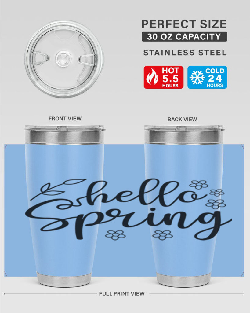 Hello spring  225#- spring- Tumbler