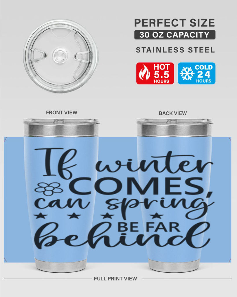 If winter comes can spring 274#- spring- Tumbler