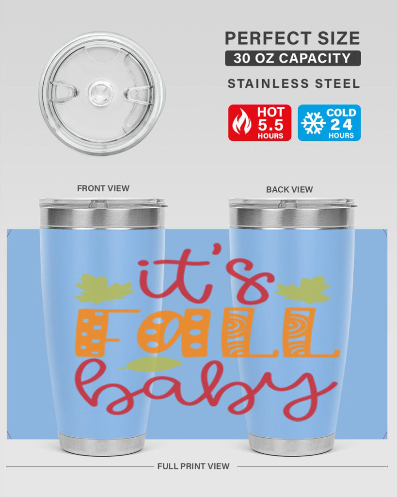 It s Fall Baby 360#- fall- Tumbler