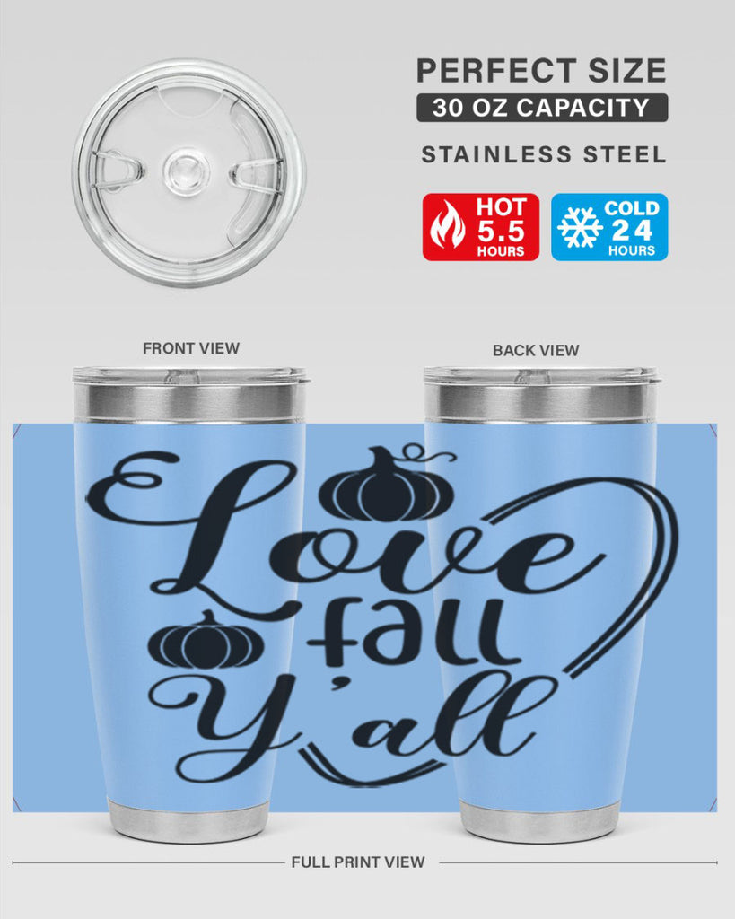 Love Fall Yall 412#- fall- Tumbler