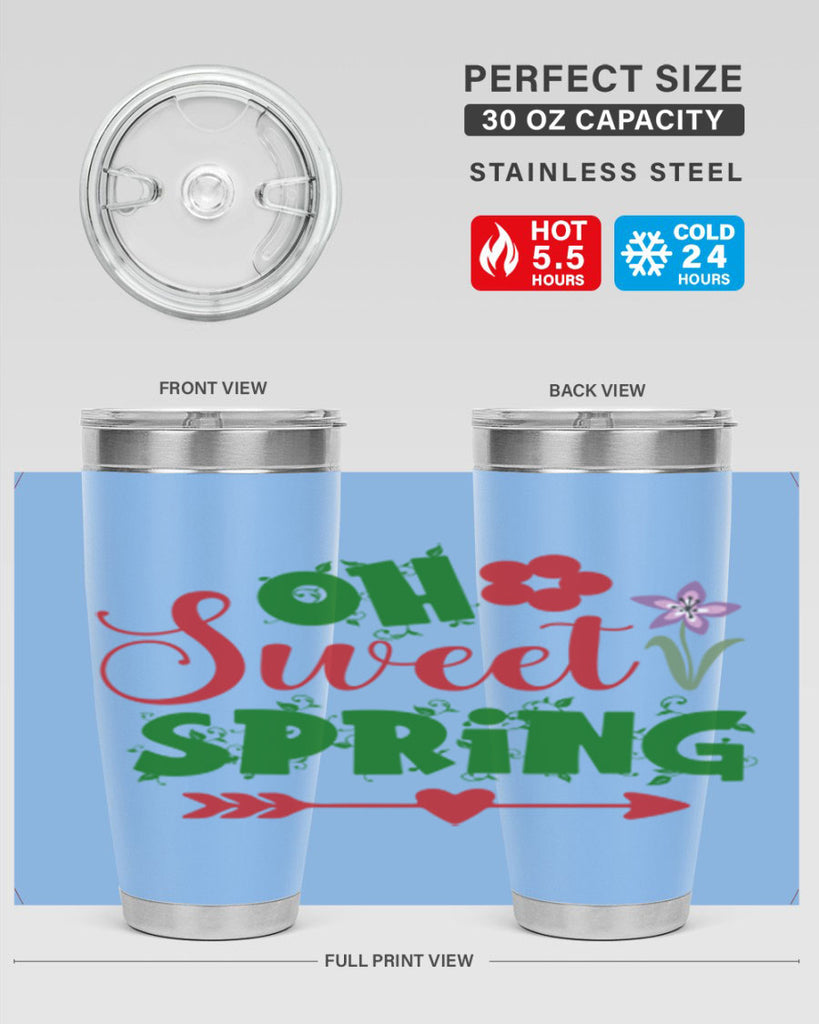 Oh Sweet Spring 385#- spring- Tumbler