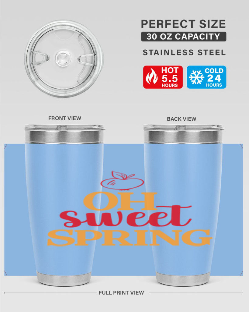 Oh sweet spring 378#- spring- Tumbler