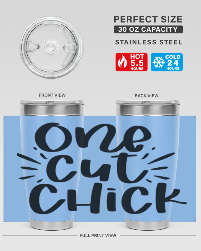 One cut chick  388#- spring- Tumbler