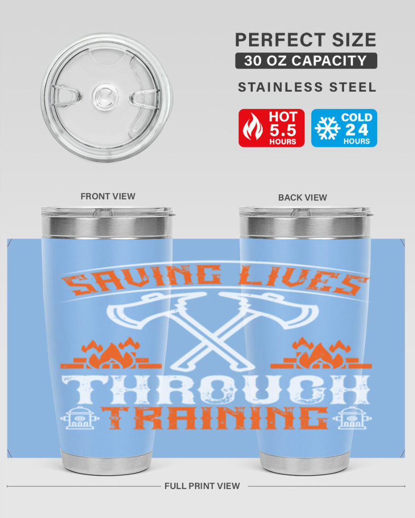 Saving lives through training Style 32#- fire fighter- tumbler
