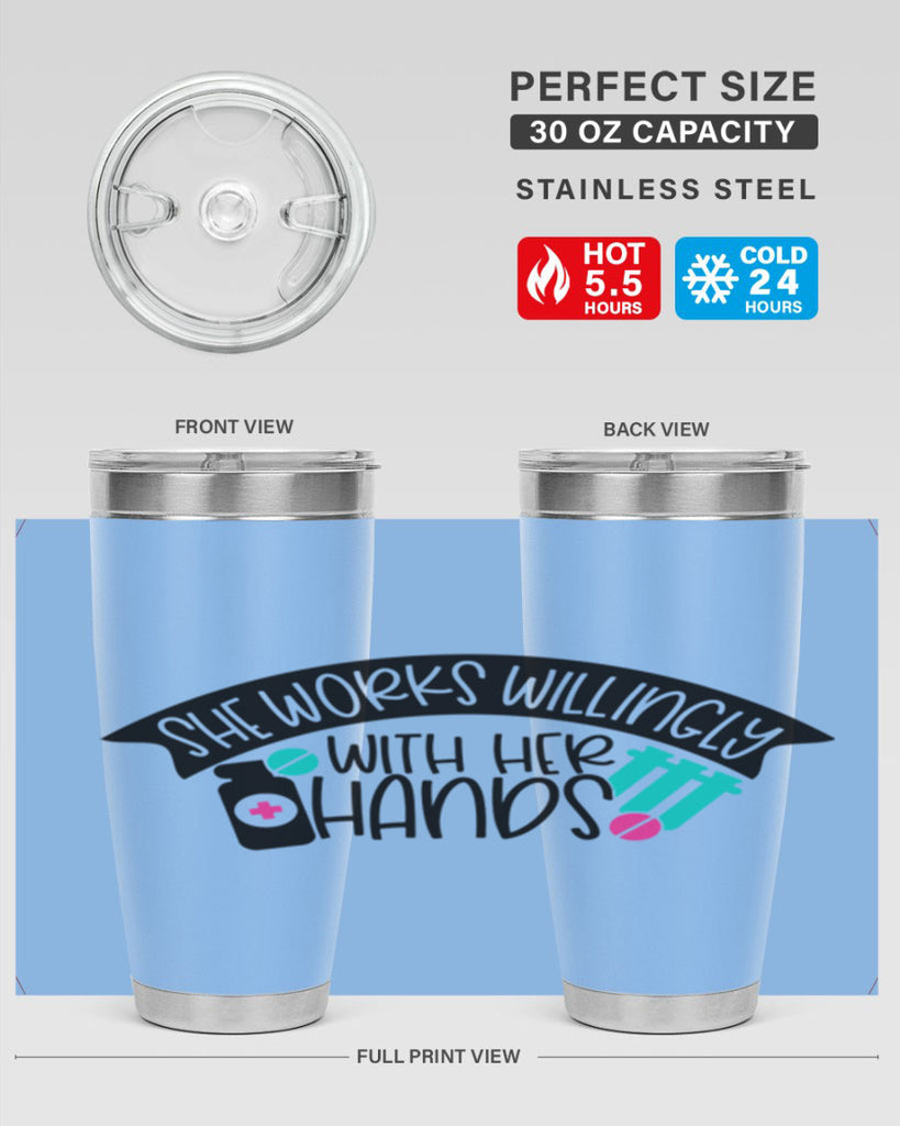 She Works Willingly With Her Hands Style Style 40#- nurse- tumbler